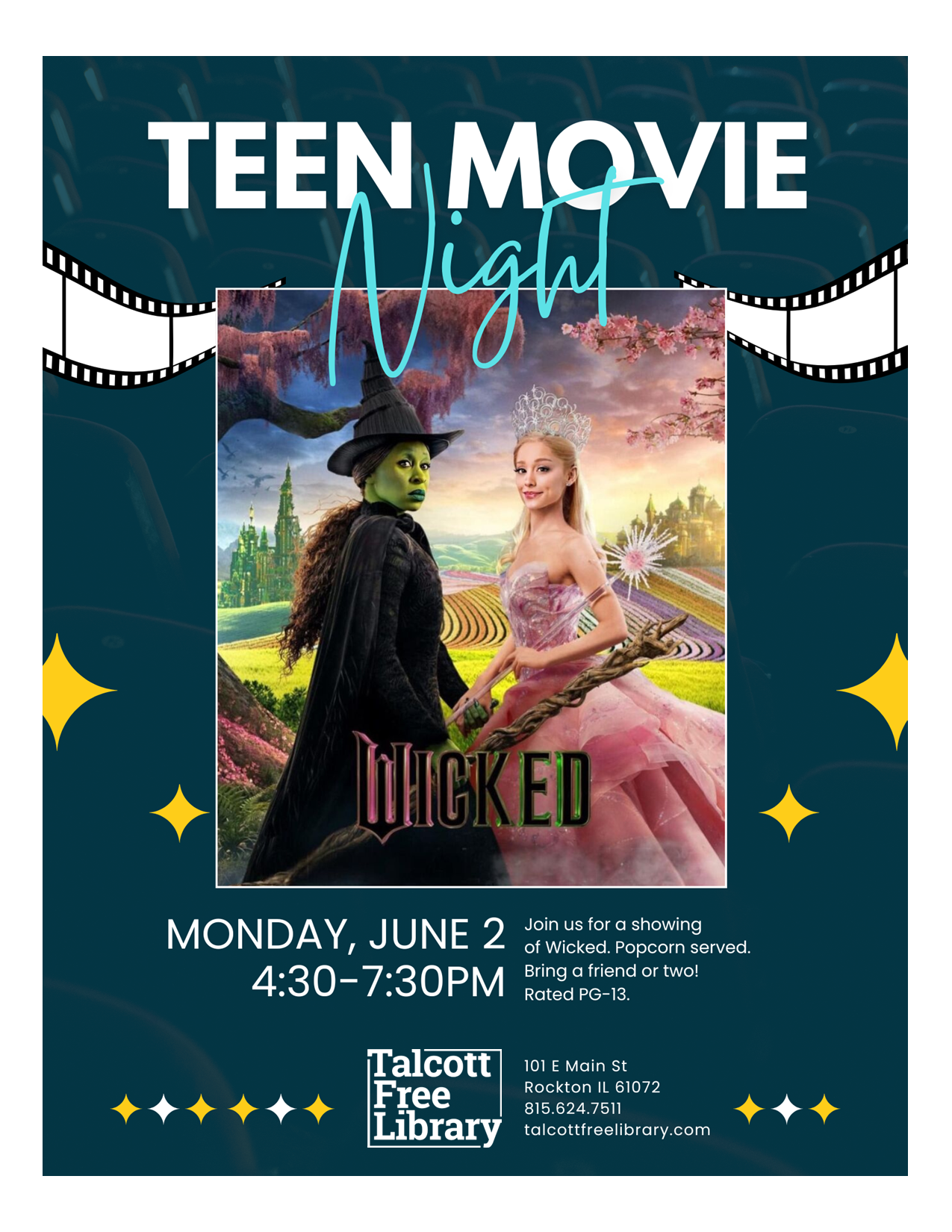 Teen Movie Night over the image of poster of the movie Wicked with text copied in caption.