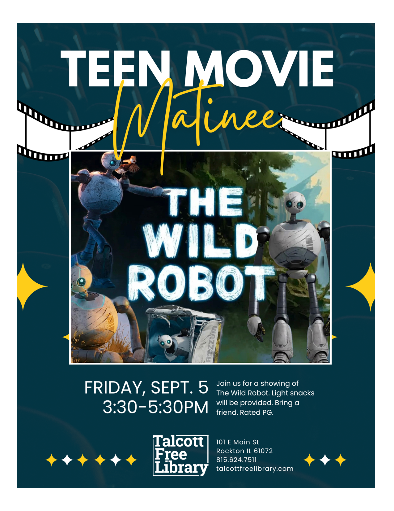 Teen Movie Night over the image of poster of the movie The Wild Robot with text copied in caption.