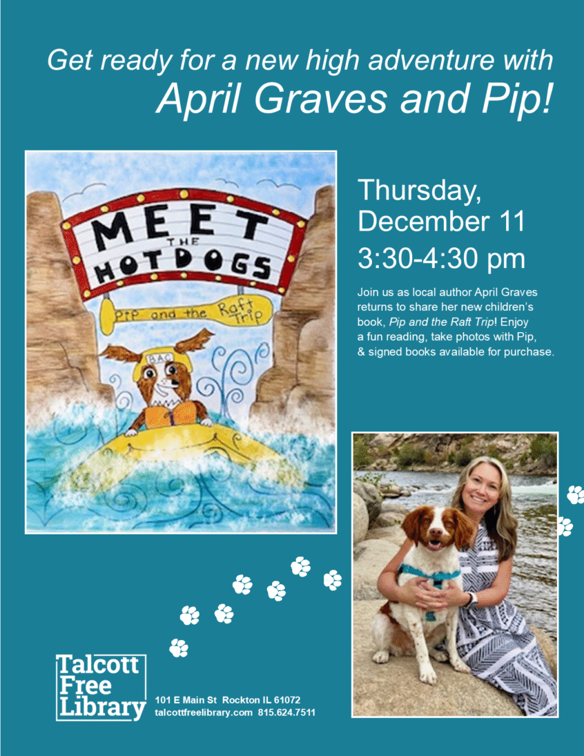 An image of the book "Meet the Hotdogs: Pip and the Raft Trip" and a photo the the author April Graves with her dog, Pip on a blue background. Text copied in caption below.