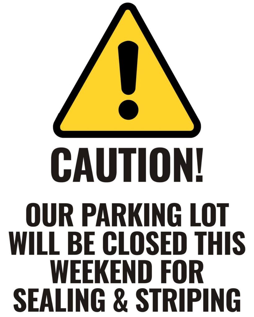 Parking Lot Closure for 7/25/26 and 7/26/26