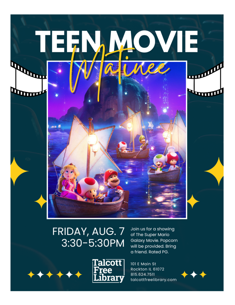 Teen Movie Night over the image of poster of the movie The Super Mario Galaxy Movie. Text copied in caption below.