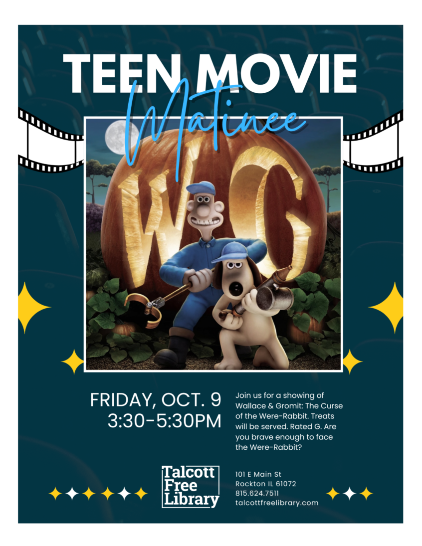 Teen Movie Night over the image of poster of the movie Wallace & Gromit: The Curse of the Were-Rabbit. Text copied in caption below.